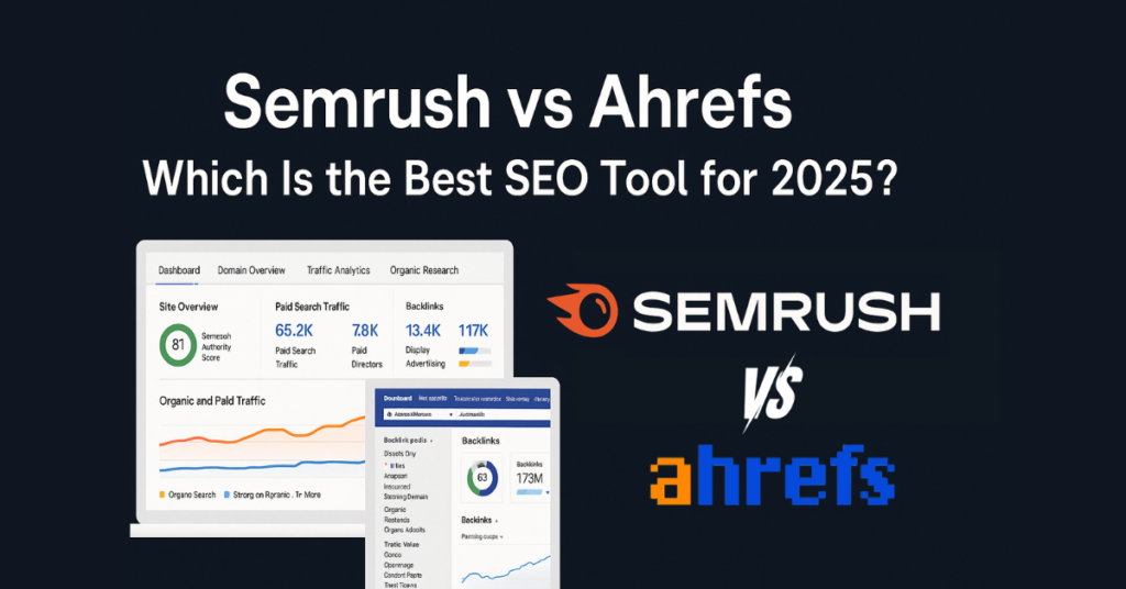 Promotional graphic comparing Semrush and Ahrefs with bold headline and colorful icons representing SEO tools and metrics.